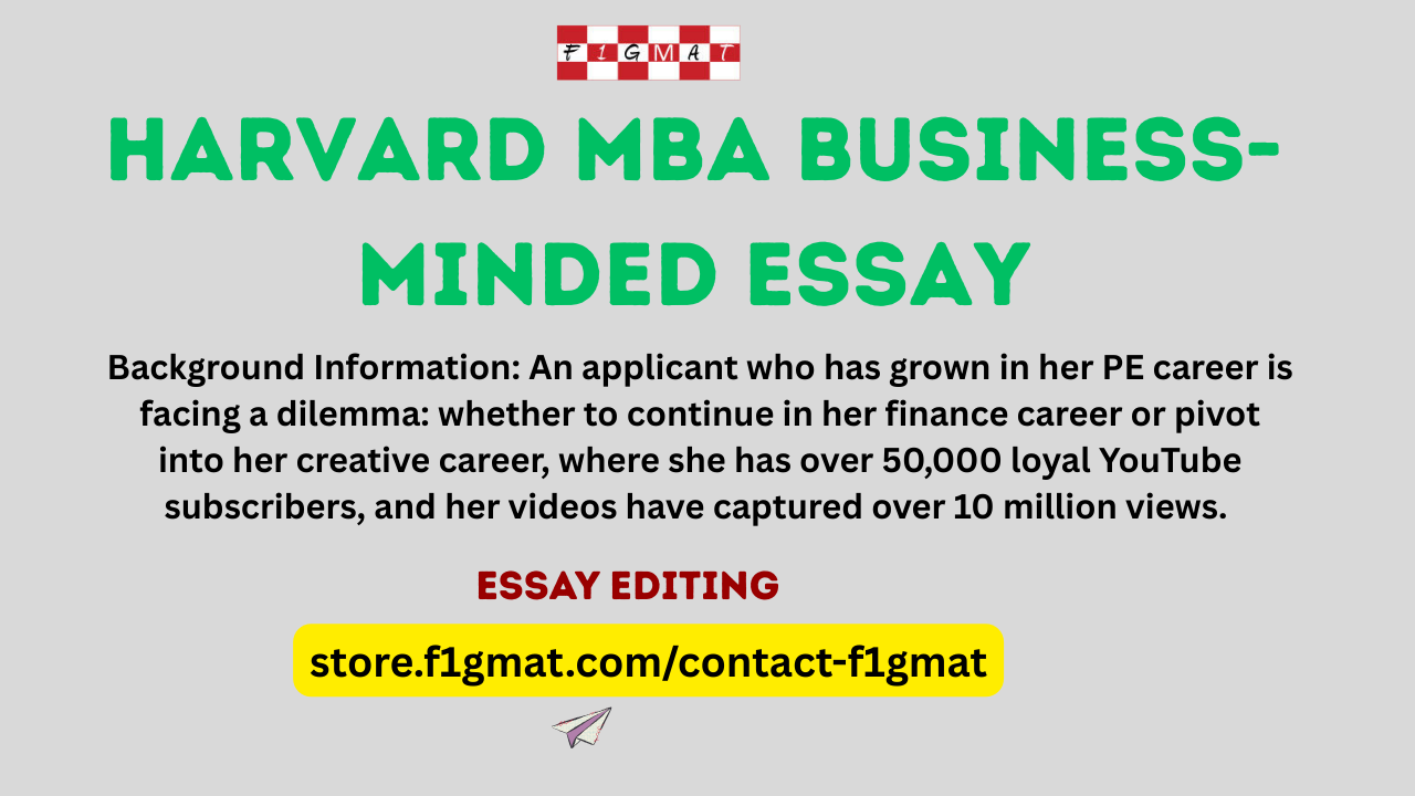 Harvard MBA Business Minded Essay on choosing a creative or a PE career