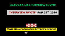 Harvard MBA Round 1 Interview Invites (Book by October 9th 2026)